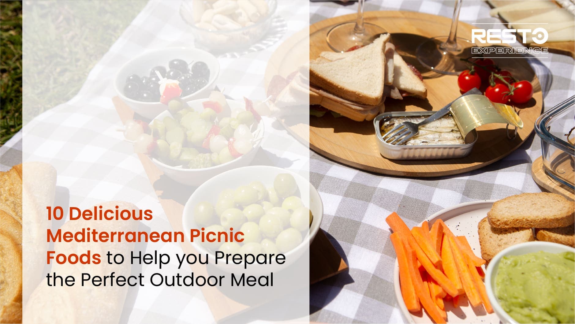 Mediterranean Picnic: 10 Delicious Foods to Help You Prepare the Perfect Outdoor Meal